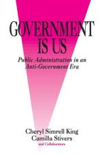 Government Is Us af Cheryl Simrell King