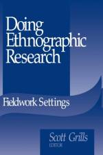 Doing Ethnographic Research