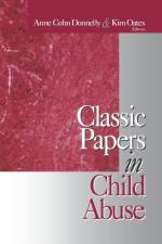 Classic Papers in Child Abuse af Kim Oates