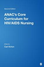 ANAC's Core Curriculum for HIV/AIDS Nursing