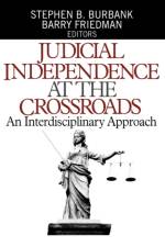 Judicial Independence at the Crossroads