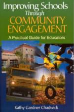Improving Schools Through Community Engagement af Kathy Gardner Chadwick Thomforde