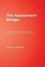The Assessment Bridge af Pearl G. Solomon