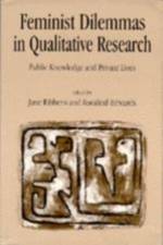 Feminist Dilemmas in Qualitative Research