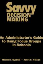 Savvy Decision Making
