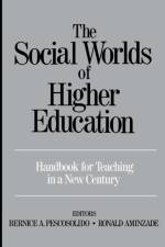 The Social Worlds of Higher Education