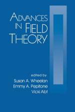 Advances in Field Theory