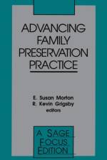 Advancing Family Preservation Practice af E. Susan Morton