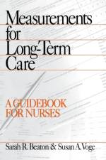 Measurements for Long-Term Care af Sarah R. Beaton