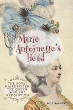 Marie Antoinette's Head af Will Bashor