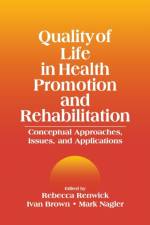 Quality of Life in Health Promotion and Rehabilitation