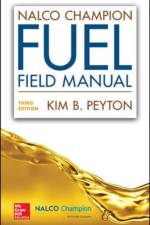 NALCO Champion Fuel Field Manual, Third Edition af Kim Peyton