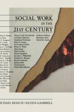 Social Work in the 21st Century