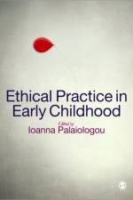 Ethical Practice in Early Childhood