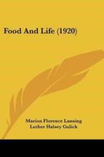 Food And Life (1920) af Florence Lansing Marion