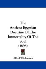 Ancient Egyptian Doctrine Of The Immortality Of The Soul