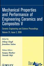 Mechanical Properties and Performance of Engineering Ceramics and Composites V, Volume 31, Issue 2 af Singh