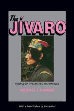 The Jivaro af Michael J. Harner