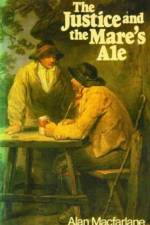 The Justice and the Mare's Ale af Alan (Cambridge University) Macfarlane