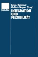 Integration und Flexibilitat