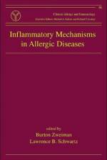 Inflammatory Mechanisms in Allergic Diseases