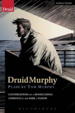 DruidMurphy: Plays by Tom Murphy af Tom Murphy