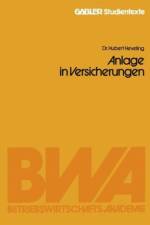 Anlageformen - Steuerbegunstigte Darlehenshingabe und Anlage in Versicherungen af Hubert Heveling
