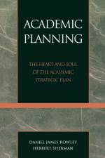 Academic Planning af Daniel James Rowley