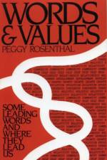Words and Values af Peggy Rosenthal