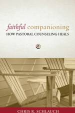 Faithful Companioning af Chris R. Schlauch