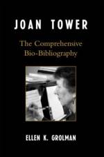 Joan Tower af Ellen K. Grolman