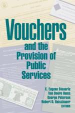 Vouchers and the Provision of Public Services