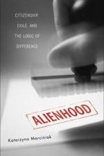 Alienhood af Katarzyna Marciniak