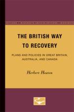 The British Way to Recovery af Herbert Heaton