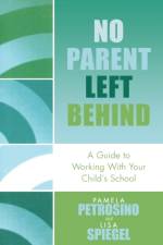 No Parent Left Behind af Pamela Petrosino