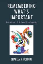 Remembering What's Important af Charles A. Bonnici
