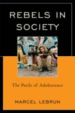 Rebels in Society af Marcel Lebrun