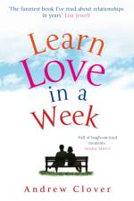 Learn Love in a Week af Andrew Clover