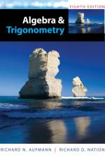 Algebra and Trigonometry af Richard (Palomar College) Aufmann
