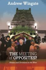 The Meeting of Opposites af The Revd Dr Andrew Wingate