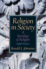 Religion in Society af Ronald Johnstone