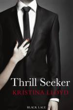 Thrill Seeker af Kristina Lloyd
