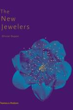 The New Jewelers af Olivier Dupon