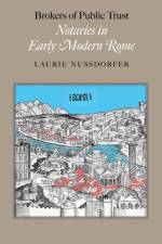 Brokers of Public Trust af Laurie (Professor of History and Letters Nussdorfer