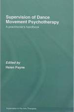 Supervision of Dance Movement Psychotherapy