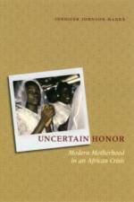 Uncertain Honor af Jennifer Johnson-Hanks