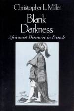 Blank Darkness af Christopher L. Miller