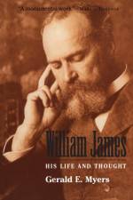 William James af Gerald E. Myers