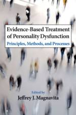 Evidence-Based Treatment of Personality Dysfunction