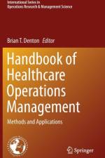 Handbook of Healthcare Operations Management